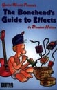 Boneheads Guide to Effects book cover